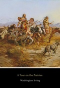 Cover: A Tour on the Prairies - The Old Pioneer Press