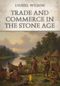 Enlarge image Cover: Trade and Commerce in the Stone Age - Edizioni Aurora Boreale