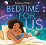 Cover: Bedtime for Us - DK Children