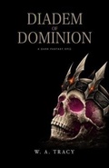 Cover: Diadem of Dominion - Dreamboat Studios