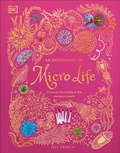 Cover: An Anthology of Micro Life - DK Children