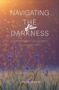 Cover: Navigating the Darkness - Linda Webb