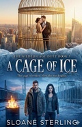 Cover: A Cage of Ice - The Gilded Cage Duet