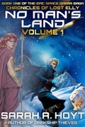 Cover: No Man's Land, Volume 1 (Chronicles of Lost Elly, #1) - Goldport Press