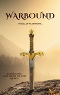 Cover: Warbound - Phillip Manning