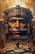 Cover: WIRACOCHA La Doble Faz del Hacedor - La Tejedora de Mundos
