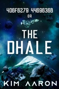 Cover: 4d6f6279 4469636b or, "The Dhale" - Kim Aaron