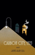 Cover: Carbon City, 1925 - Castoff Press