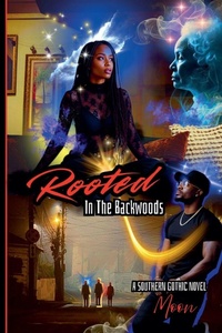 Enlarge image Cover: Rooted In The Backwoods - MOON