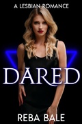 Cover: Dared (Club Surrender, #6) - Reba Bale