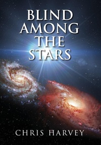 Enlarge image Cover: Blind Among the Stars - Palmetto Publishing