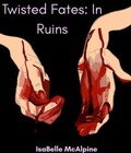 Cover: In Ruins - IsaBelle McAlpine