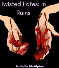 Enlarge image Cover: In Ruins - IsaBelle McAlpine