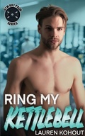 Cover: Ring My Kettlebell - Gym Rat Pack