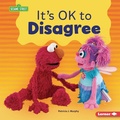 Cover: It's Ok to Disagree - Lerner Publishing Group