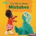 Cover: It's Ok to Make Mistakes - Lerner Publications (Tm)