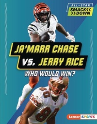 Enlarge image Cover: Ja'Marr Chase vs. Jerry Rice - Lerner Publications Co ,U.S.
