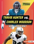 Cover: Travis Hunter vs. Charles Woodson - Lerner Publications Co ,U.S.