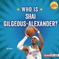 Cover: Who Is Shai Gilgeous-Alexander? - Lerner Publishing Group