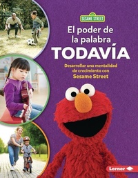 Enlarge image Cover: El poder de la palabra todavia (The Power of Yet) - Ediciones Lerner