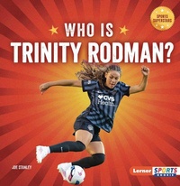 Enlarge image Cover: Who Is Trinity Rodman? - Lerner Publications Co ,U.S.