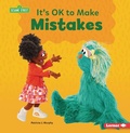 Cover: It's Ok to Make Mistakes - Lerner Publications (Tm)
