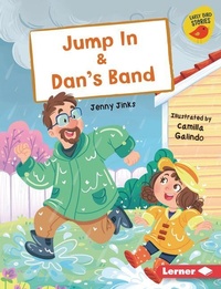 Enlarge image Cover: Jump in & Dan's Band - Lerner Publications (Tm)