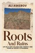 Cover: Roots and Ruins - Ali Askerov
