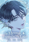 Cover: The Merman Trapped in My Lake, Vol. 2 - Ize Press