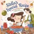 Cover: Stella's Special Recipe - Lerner Publishing Group