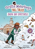 Cover: Snow Day Spectacle - Lerner Publishing Group