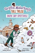 Cover: Snow Day Spectacle - Lerner Publishing Group