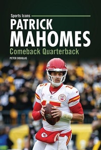 Enlarge image Cover: Patrick Mahomes - Lerner Publishing Group