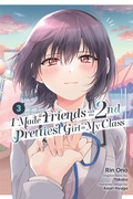 Cover: I Made Friends with the Second Prettiest Girl in My Class, Vol. 3 - Yen Press