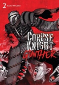 Cover: Corpse Knight Gunther, Vol. 2 - Yen Press