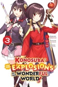 Cover: Konosuba: Even More Explosions on This Wonderful World!, Vol. 3 (manga) - Yen Press