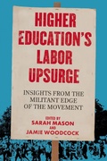 Cover: Higher Education's Labor Upsurge - PM Press
