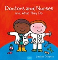 Cover: Doctors and Nurses and What They Do - Clavis Publishing