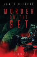 Cover: Murder on the Set - Atmosphere Press