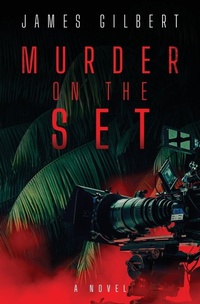 Enlarge image Cover: Murder on the Set - Atmosphere Press