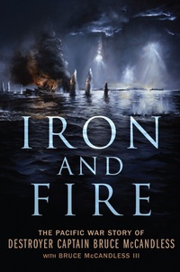 Enlarge image Cover: Iron and Fire - Naval Institute Press