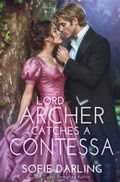 Cover: Lord Archer Catches a Contessa - Oliver-Heber Books