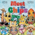 Cover: Meet The Chips - The Remember Series