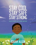 Cover: Stay Cool, Stay Safe, Stay Strong - Planting People Growing Justice Press