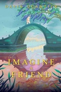 Cover: Imagine a Friend - Stars and Sabers Publishing