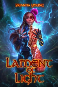Enlarge image Cover: Lament of Light - The Xyri Nexus
