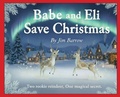 Cover: Babe & Eli Save Christmas - Flight of Words