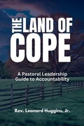 Cover: The Land of Cope - Wisdom by 30 Literary Group