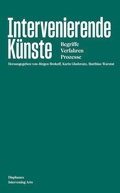 Cover: Intervenierende K&uuml;nste - Diaphanes
