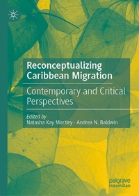 Enlarge image Cover: Reconceptualizing Caribbean Migration - Palgrave Macmillan